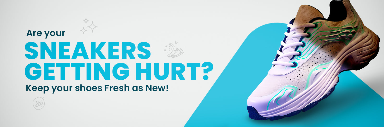Are your Sneakers getting hurt Keep your shoes Fresh as new!